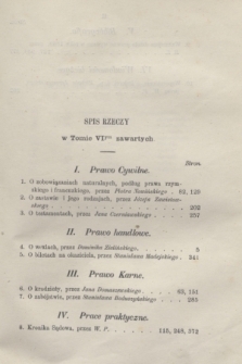 Przegląd Sądowy : pismo popularno-naukowe poświęcone teoryi i praktyce prawa. T.6, Spis rzeczy w Tomie VItym zawartych (1870)