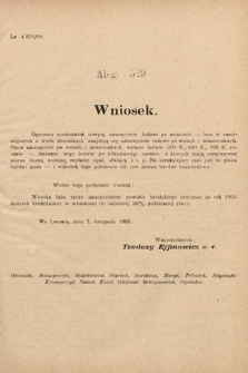 [Kadencja VIII, sesja II, al. 529] Alegata do Sprawozdań Stenograficznych z Drugiej Sesyi Ósmego Peryodu Sejmu Krajowego Królestwa Galicyi i Lodomeryi z Wielkiem Księstwem Krakowskiem z roku 1905. Alegat 529