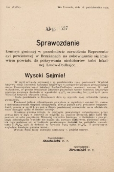 [Kadencja VIII, sesja II, al. 537] Alegata do Sprawozdań Stenograficznych z Drugiej Sesyi Ósmego Peryodu Sejmu Krajowego Królestwa Galicyi i Lodomeryi z Wielkiem Księstwem Krakowskiem z roku 1905. Alegat 537