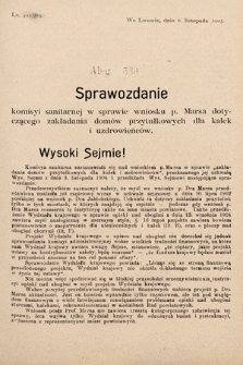 [Kadencja VIII, sesja II, al. 539] Alegata do Sprawozdań Stenograficznych z Drugiej Sesyi Ósmego Peryodu Sejmu Krajowego Królestwa Galicyi i Lodomeryi z Wielkiem Księstwem Krakowskiem z roku 1905. Alegat 539