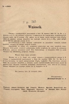 [Kadencja VIII, sesja II, al. 543] Alegata do Sprawozdań Stenograficznych z Drugiej Sesyi Ósmego Peryodu Sejmu Krajowego Królestwa Galicyi i Lodomeryi z Wielkiem Księstwem Krakowskiem z roku 1905. Alegat 543