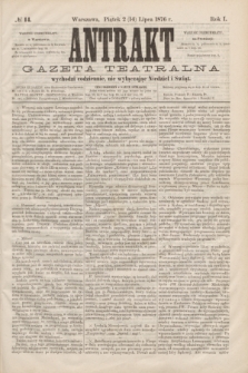 Antrakt : gazeta teatralna : wychodzi codziennie, nie wyłączając niedziel i świąt. R.1, № 14 (14 lipca 1876)
