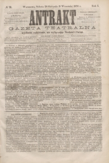 Antrakt : gazeta teatralna : wychodzi codziennie, nie wyłączając niedziel i świąt. R.1, № 71 (9 września 1876)