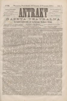 Antrakt : gazeta teatralna : wychodzi codziennie, nie wyłączając niedziel i świąt. R.1, № 73 (11 września 1876)