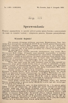 [Kadencja VIII, sesja II, al. 555] Alegata do Sprawozdań Stenograficznych z Drugiej Sesyi Ósmego Peryodu Sejmu Krajowego Królestwa Galicyi i Lodomeryi z Wielkiem Księstwem Krakowskiem z roku 1905. Alegat 555