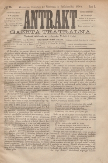 Antrakt : gazeta teatralna : wychodzi codziennie, nie wyłączając niedziel i świąt. R.1, № 96 (5 października 1876)