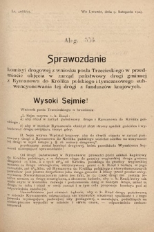 [Kadencja VIII, sesja II, al. 556] Alegata do Sprawozdań Stenograficznych z Drugiej Sesyi Ósmego Peryodu Sejmu Krajowego Królestwa Galicyi i Lodomeryi z Wielkiem Księstwem Krakowskiem z roku 1905. Alegat 556