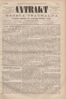 Antrakt : gazeta teatralna : wychodzi codziennie, nie wyłączając niedziel i świąt. R.1, № 121 (30 października 1876)