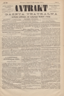 Antrakt : gazeta teatralna : wychodzi codziennie, nie wyłączając niedziel i świąt. R.1, № 180 (29 grudnia 1876)