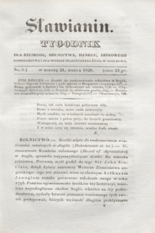 Sławianin : tygodnik dla rzemiosł, rolnictwa, handlu, domowego gospodarstwa i dla potrzeb praktycznego życia w ogólności. [T.1], No 8 (21 marca 1829) + wkładka