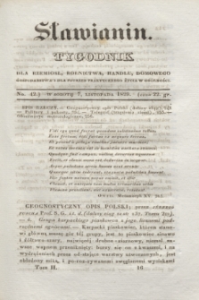 Sławianin : tygodnik dla rzemiosł, rolnictwa, handlu, domowego gospodarstwa i dla potrzeb praktycznego życia w ogólności. T.2, No 42 (7 listopada 1829)