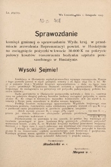 [Kadencja VIII, sesja II, al. 561] Alegata do Sprawozdań Stenograficznych z Drugiej Sesyi Ósmego Peryodu Sejmu Krajowego Królestwa Galicyi i Lodomeryi z Wielkiem Księstwem Krakowskiem z roku 1905. Alegat 561