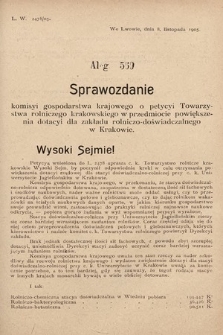 [Kadencja VIII, sesja II, al. 569] Alegata do Sprawozdań Stenograficznych z Drugiej Sesyi Ósmego Peryodu Sejmu Krajowego Królestwa Galicyi i Lodomeryi z Wielkiem Księstwem Krakowskiem z roku 1905. Alegat 569