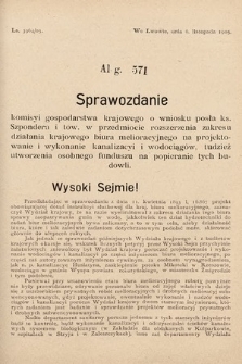 [Kadencja VIII, sesja II, al. 571] Alegata do Sprawozdań Stenograficznych z Drugiej Sesyi Ósmego Peryodu Sejmu Krajowego Królestwa Galicyi i Lodomeryi z Wielkiem Księstwem Krakowskiem z roku 1905. Alegat 571