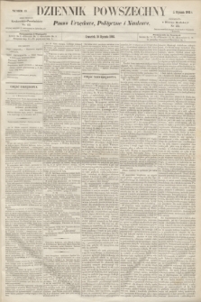 Dziennik Powszechny : Pismo Urzędowe, Polityczne i Naukowe. 1862, nr 10 (16 stycznia)