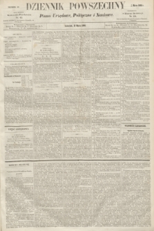 Dziennik Powszechny : Pismo Urzędowe, Polityczne i Naukowe. 1862, nr 58 (13 marca)
