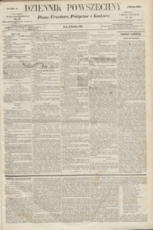 Dziennik Powszechny : Pismo Urzędowe, Polityczne i Naukowe. 1862, nr 86 (16 kwietnia)