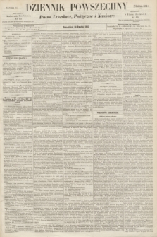 Dziennik Powszechny : Pismo Urzędowe, Polityczne i Naukowe. 1862, nr 95 (28 kwietnia) + dod.