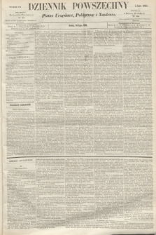 Dziennik Powszechny : Pismo Urzędowe, Polityczne i Naukowe. 1862, nr 167 (26 lipca)