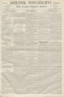 Dziennik Powszechny : Pismo Urzędowe, Polityczne i Naukowe. 1862, nr 241 (25 października)