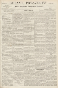 Dziennik Powszechny : Pismo Urzędowe, Polityczne i Naukowe. 1862, nr 256 (13 listopada)