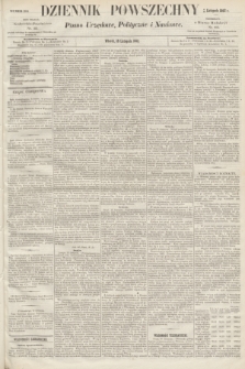 Dziennik Powszechny : Pismo Urzędowe, Polityczne i Naukowe. 1862, nr 260 (18 listopada)
