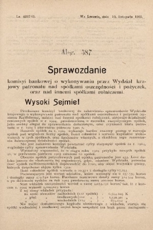 [Kadencja VIII, sesja II, al. 587] Alegata do Sprawozdań Stenograficznych z Drugiej Sesyi Ósmego Peryodu Sejmu Krajowego Królestwa Galicyi i Lodomeryi z Wielkiem Księstwem Krakowskiem z roku 1905. Alegat 587