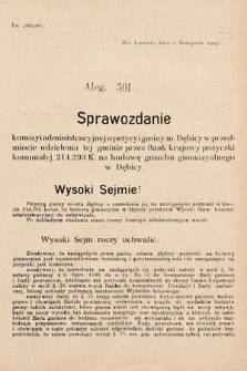 [Kadencja VIII, sesja II, al. 591] Alegata do Sprawozdań Stenograficznych z Drugiej Sesyi Ósmego Peryodu Sejmu Krajowego Królestwa Galicyi i Lodomeryi z Wielkiem Księstwem Krakowskiem z roku 1905. Alegat 591