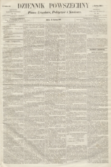 Dziennik Powszechny : Pismo Urzędowe, Polityczne i Naukowe. 1863, nr 132 (13 czerwca)