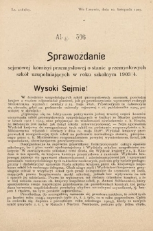 [Kadencja VIII, sesja II, al. 596] Alegata do Sprawozdań Stenograficznych z Drugiej Sesyi Ósmego Peryodu Sejmu Krajowego Królestwa Galicyi i Lodomeryi z Wielkiem Księstwem Krakowskiem z roku 1905. Alegat 596