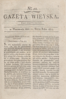 Gazeta Wieyska. 1817 Ner 12 (21 marca)