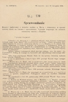 [Kadencja VIII, sesja II, al. 599] Alegata do Sprawozdań Stenograficznych z Drugiej Sesyi Ósmego Peryodu Sejmu Krajowego Królestwa Galicyi i Lodomeryi z Wielkiem Księstwem Krakowskiem z roku 1905. Alegat 599