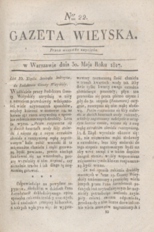 Gazeta Wieyska. 1817, Ner 22 (30 maja)