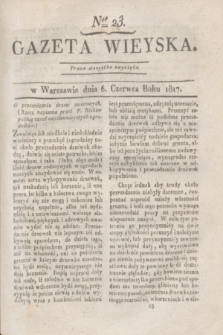 Gazeta Wieyska. 1817, Ner 23 (6 czerwca)