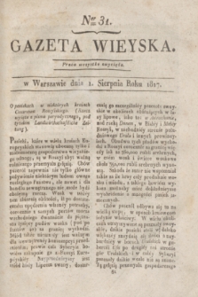 Gazeta Wieyska. 1817, Ner 31 (1 sierpnia)