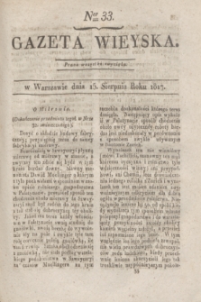 Gazeta Wieyska. 1817, Ner 33 (15 sierpnia)