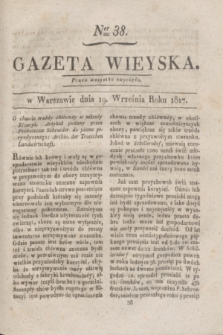 Gazeta Wieyska. 1817, Ner 38 (19 września)