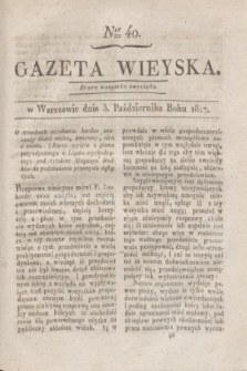 Gazeta Wieyska. 1817, Ner 40 (3 października)