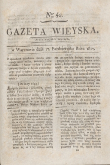 Gazeta Wieyska. 1817, Ner 42 (17 października)