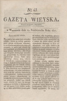 Gazeta Wieyska. 1817, Ner 43 (24 października)