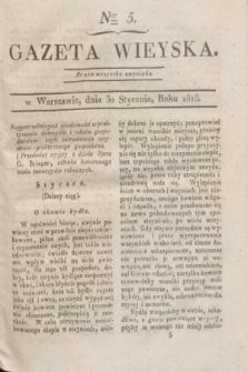 Gazeta Wieyska. [T.2], Ner 5 (30 stycznia 1818)