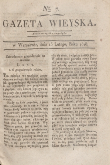 Gazeta Wieyska. [T.2], Ner 7 (13 lutego 1818)