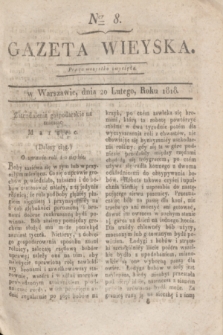 Gazeta Wieyska. [T.2], Ner 8 (20 lutego 1818)
