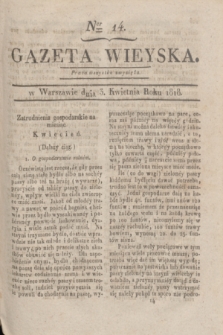 Gazeta Wieyska. [T.2], Ner 14 (3 kwietnia 1818)