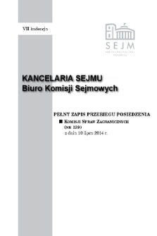 Pełny Zapis Przebiegu Posiedzenia Komisji Spraw Zagranicznych (nr 139) z dnia 10 lipca 2014 r.