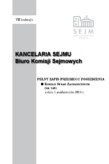 Pełny Zapis Przebiegu Posiedzenia Komisji Spraw Zagranicznych (nr 148) z dnia 1 października 2014 r.