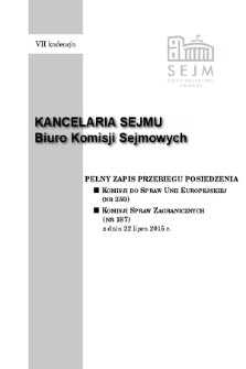 Pełny Zapis Przebiegu Posiedzenia Komisji Spraw Zagranicznych (nr 187) z dnia 22 lipca 2015 r.