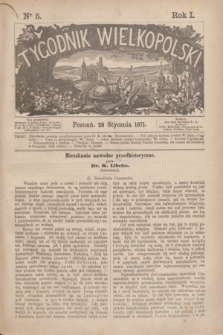 Tygodnik Wielkopolski. R.1, nr 5 (28 stycznia 1871)