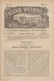 Tygodnik Wielkopolski Naukowy, Literacki i Artystyczny. R.1, nr 31 (29 lipca 1871)