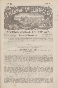 Tygodnik Wielkopolski Naukowy, Literacki i Artystyczny. R.1, nr 38 (16 września 1871)